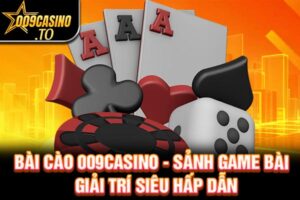 bài cào 009bet
