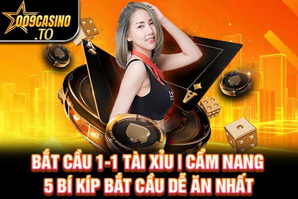 bắt cầu tài xỉu