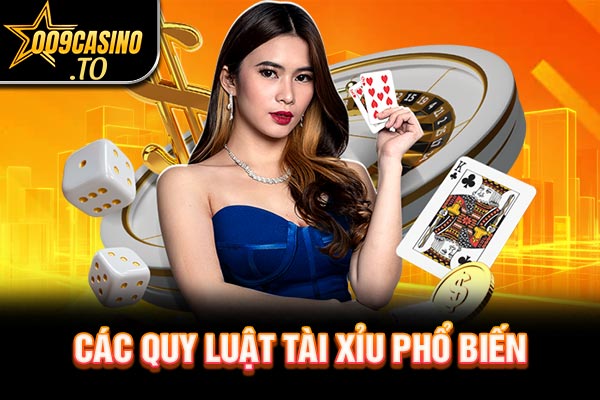 Các quy luật tài xỉu phổ biến