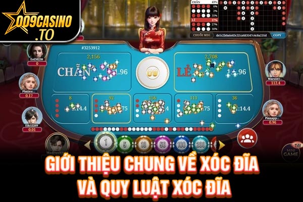 Giới thiệu chung về xóc đĩa và quy luật xóc đĩa