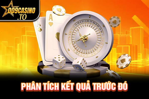 Phân tích kết quả trước đó