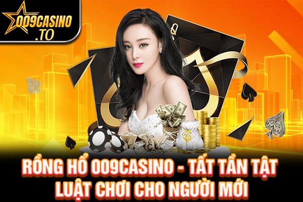 rồng hổ 009bet