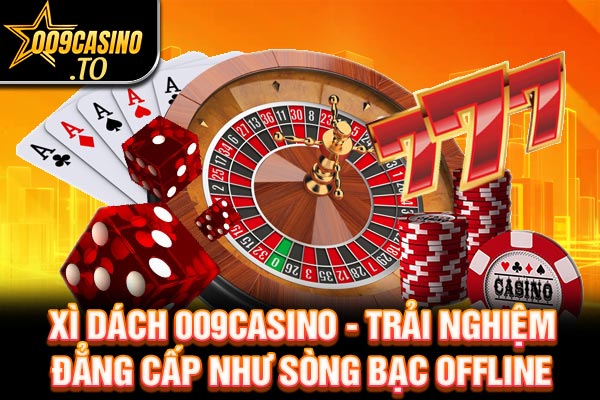 xì dách 009bet